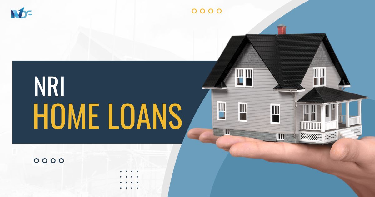 NRI Home Loan: Know Eligibility Criteria, Tax Benefits & Other Details