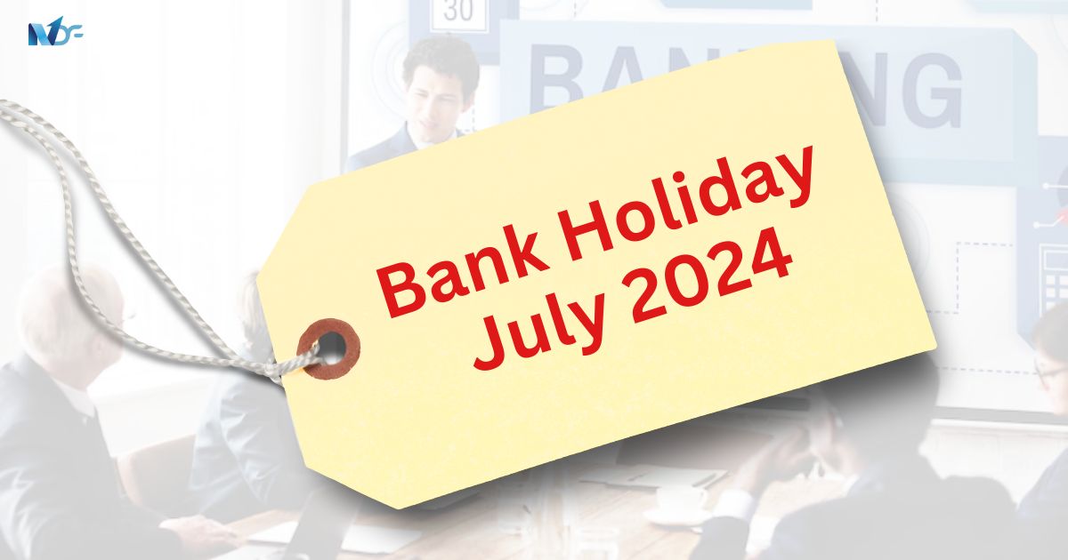 Bank Holidays July 2024