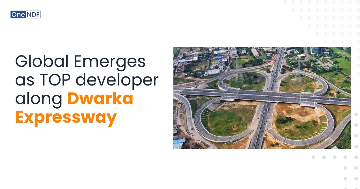 Global Emerges as TOP developer along Dwarka Expressway