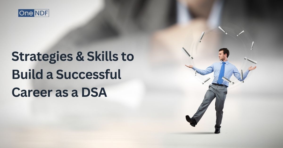 Strategies & Skills to Build a Successful Career as a DSA