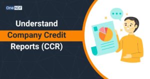 Understand Company Credit Reports (CCR)